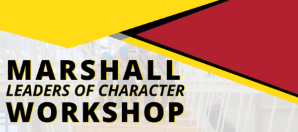 Marshall Leaders of Character Workshop