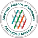 Accredited by the American Association of Museums