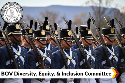 Photo of cadets at parade, with VMI seal and text: BOV Diversity, Equity, & Inclusion Committee